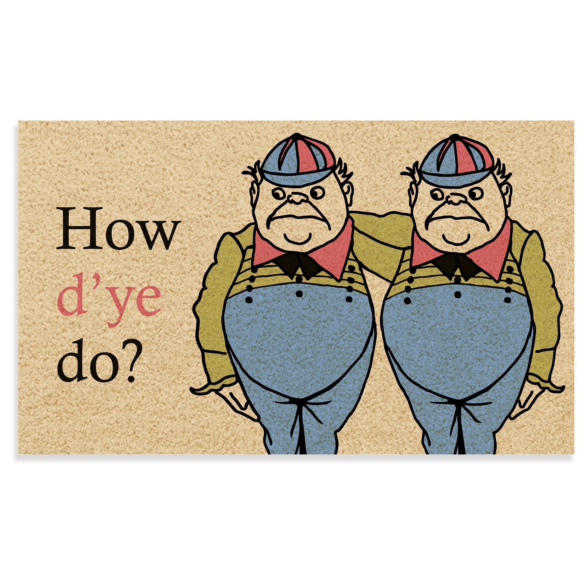 How D'ye Do? Doormat, Coir, Tweedledee and Tweedledum Illustration - Signals Catalog