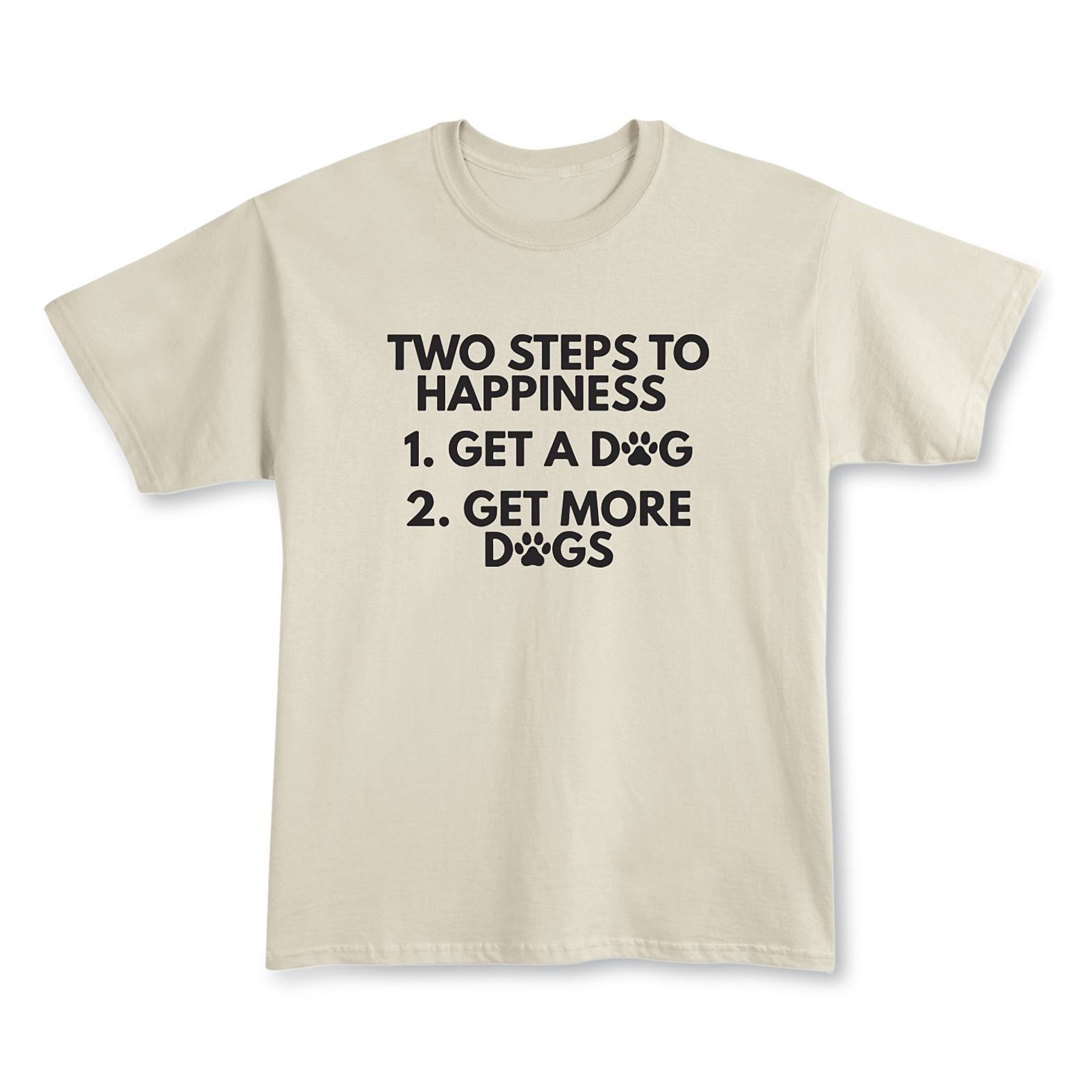 Two Steps to Happiness T-Shirt - Signals Catalog