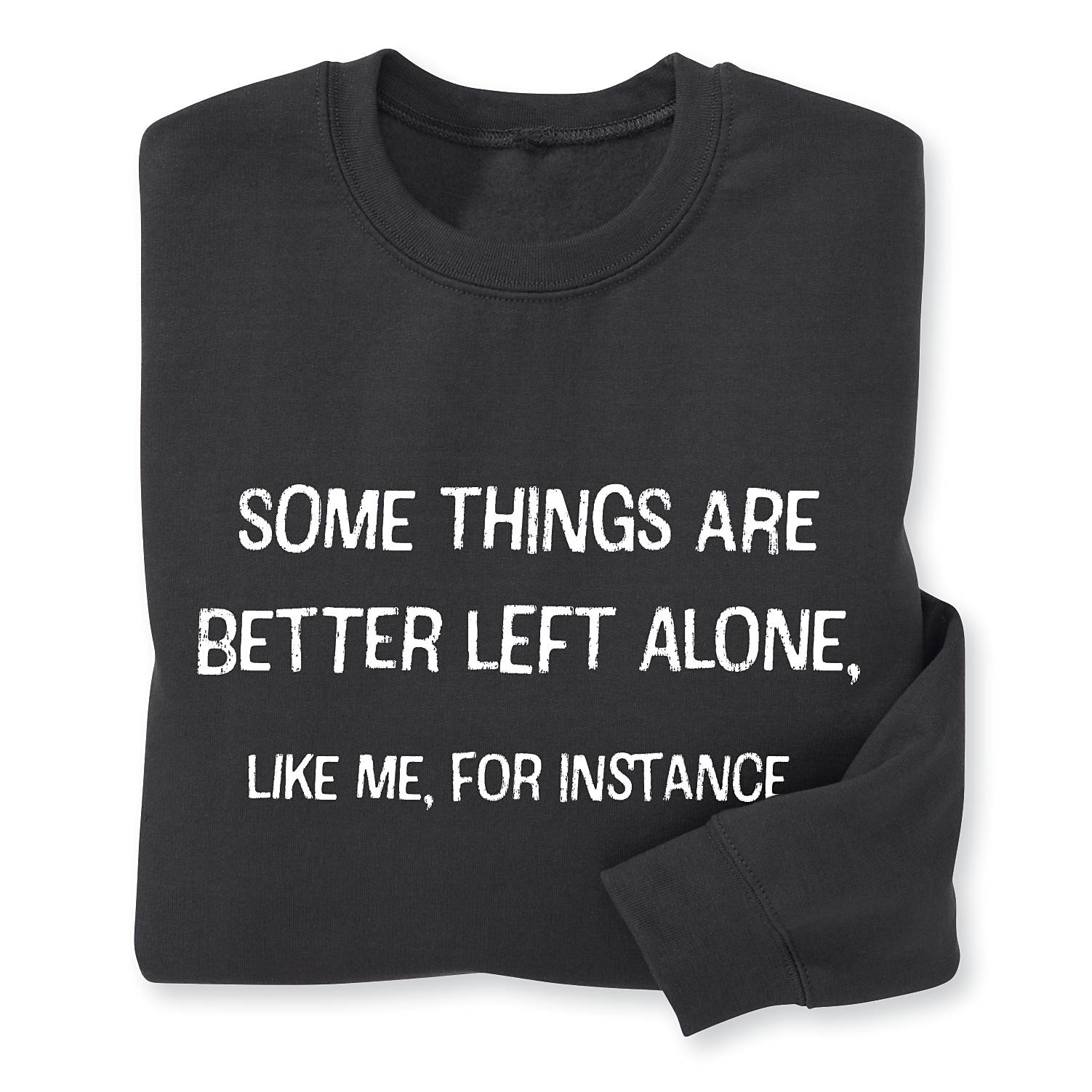 Left Alone Sweatshirt - Signals Catalog