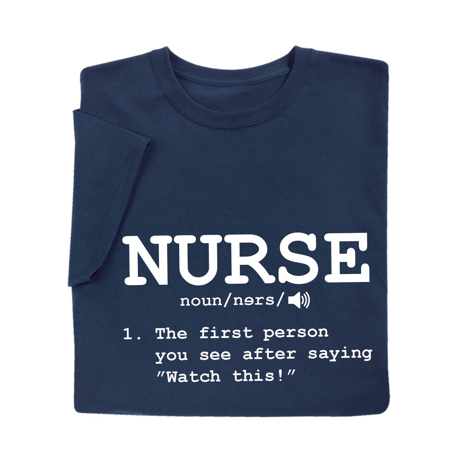 Nurse Definition T-Shirt - Signals Catalog
