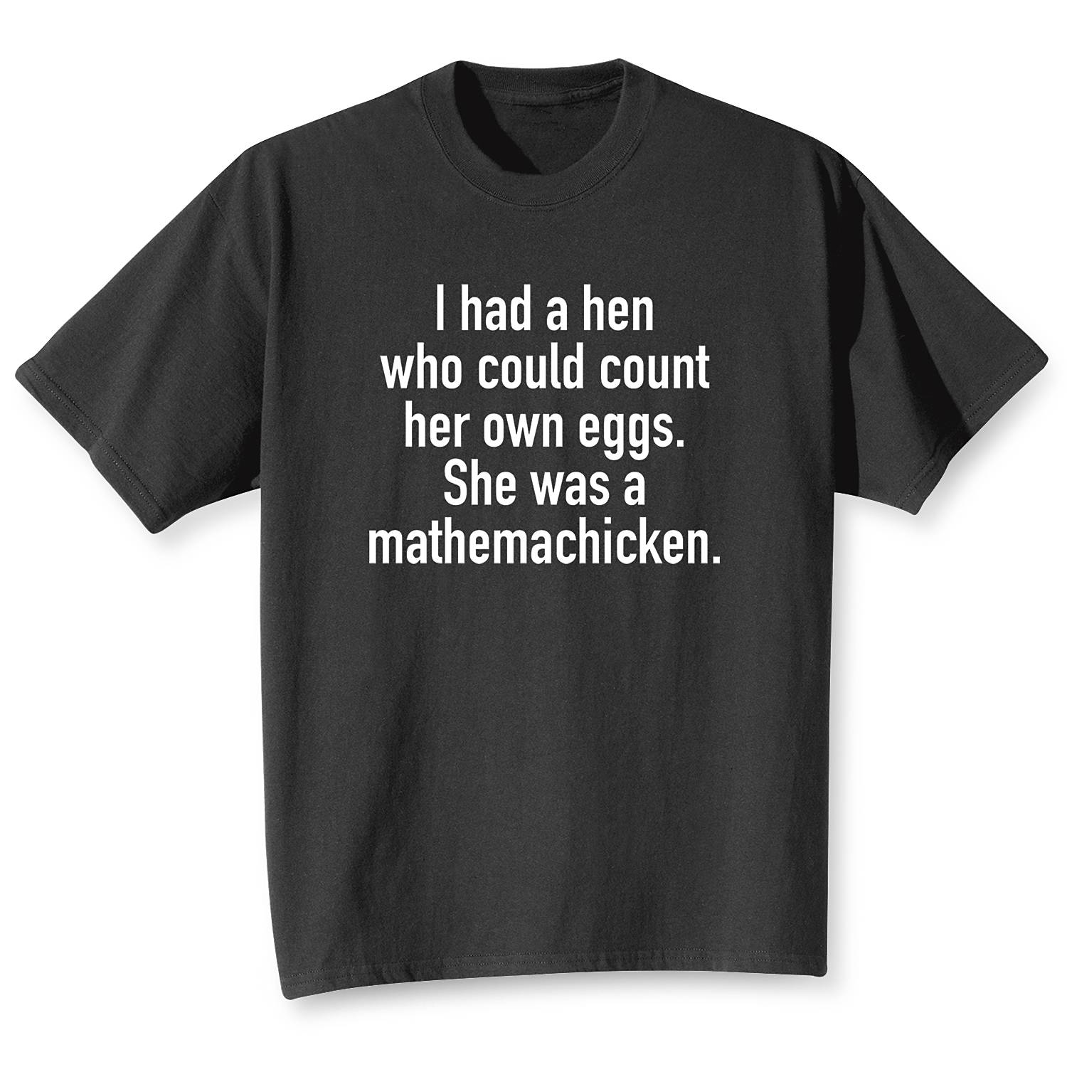 Chicken Counting Eggs T-Shirt - Signals Catalog