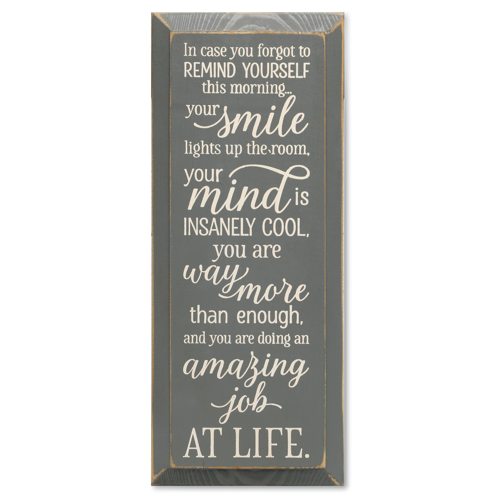 In Case You Forgot Wood Plaque - Signals Catalog