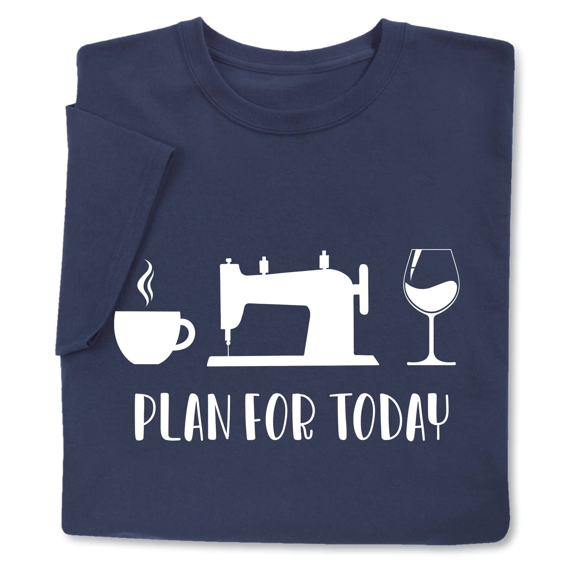 Plan for the Day shirt - Signals Catalog