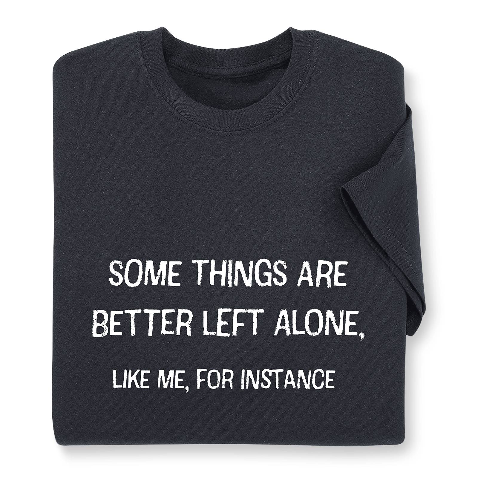 Left Alone T-Shirt - Signals Catalog