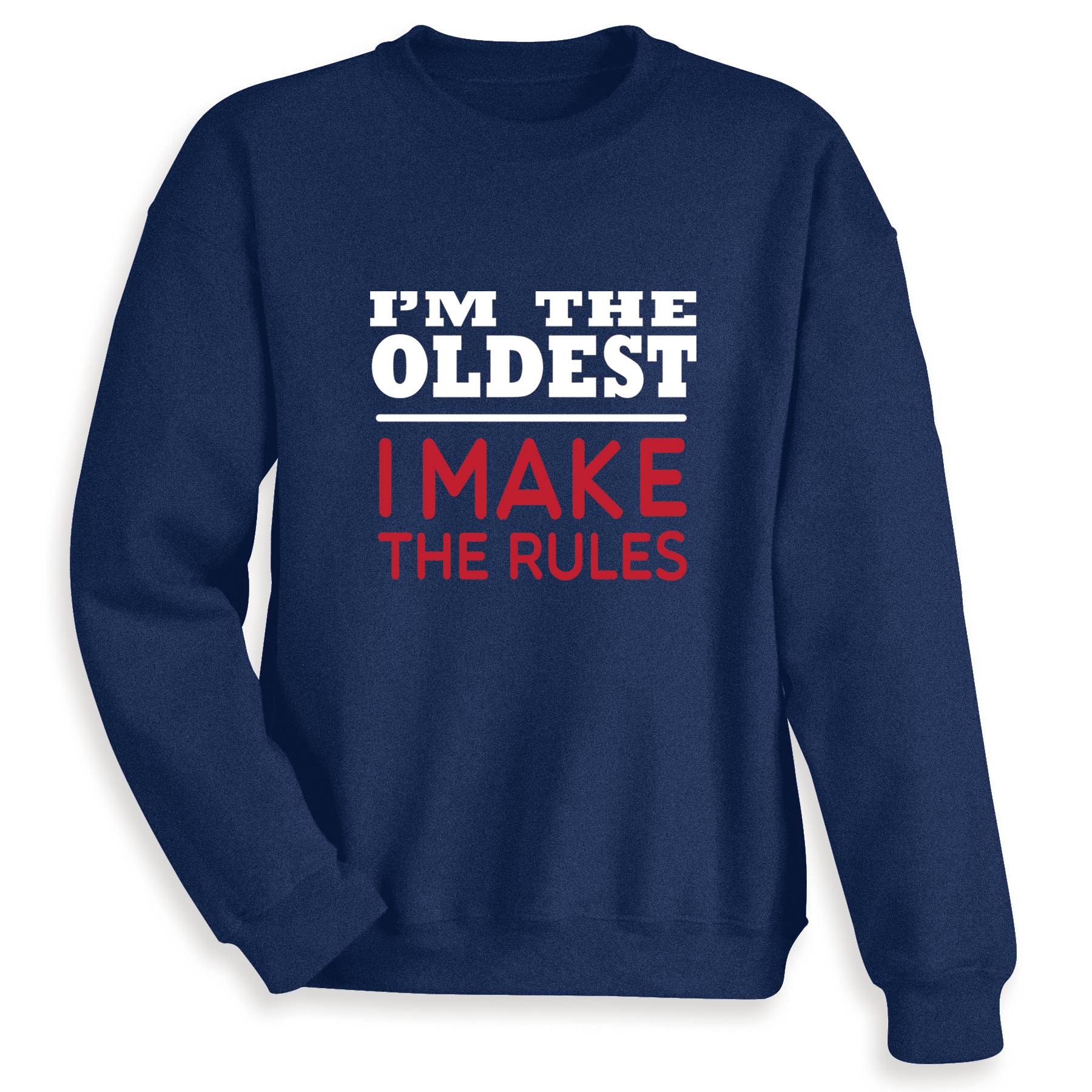 Oldest Child Sweatshirt - Signals Catalog
