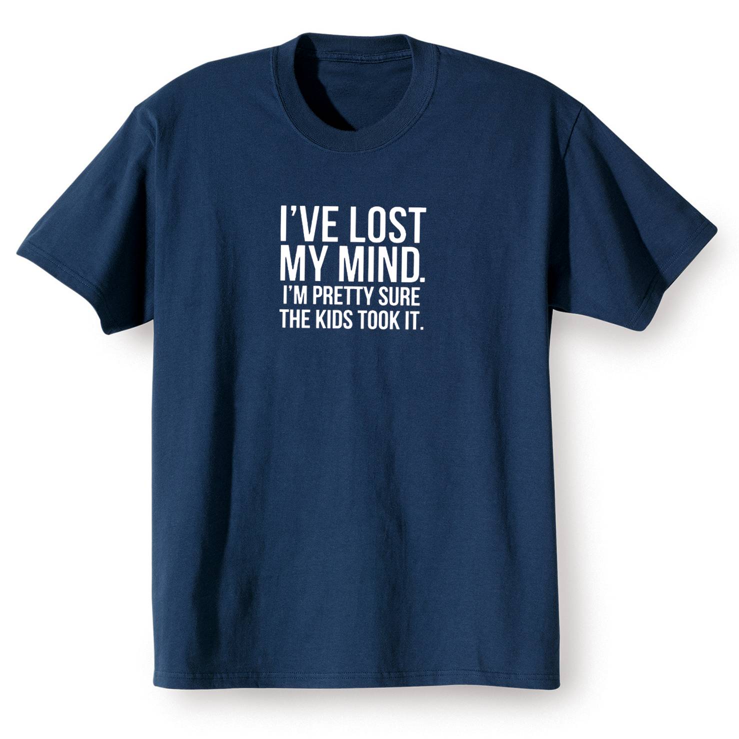 The Kids Took My Mind T-Shirt - Signals Catalog