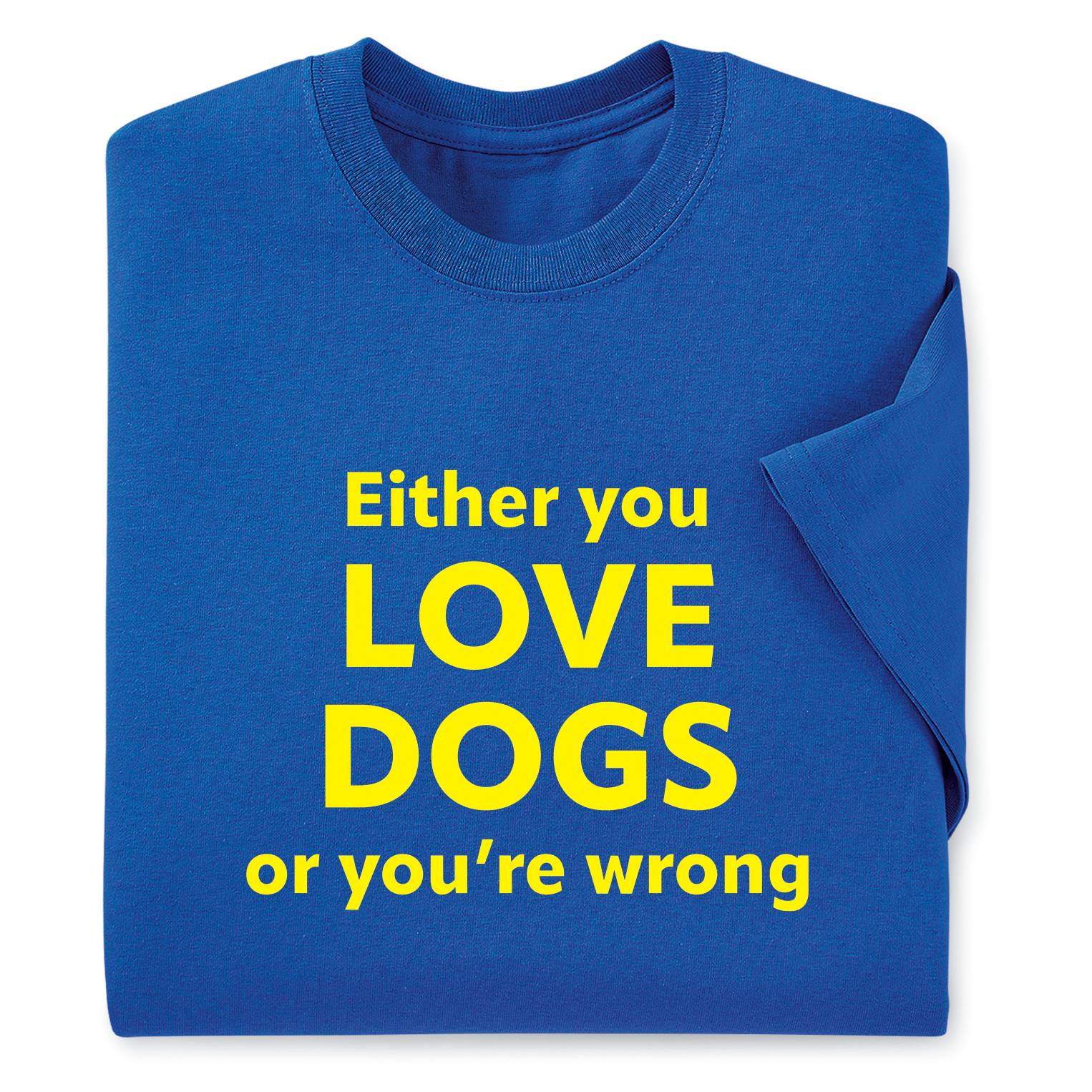 Love Dogs T-Shirt, Short Sleeve, Cotton - Signals Catalog
