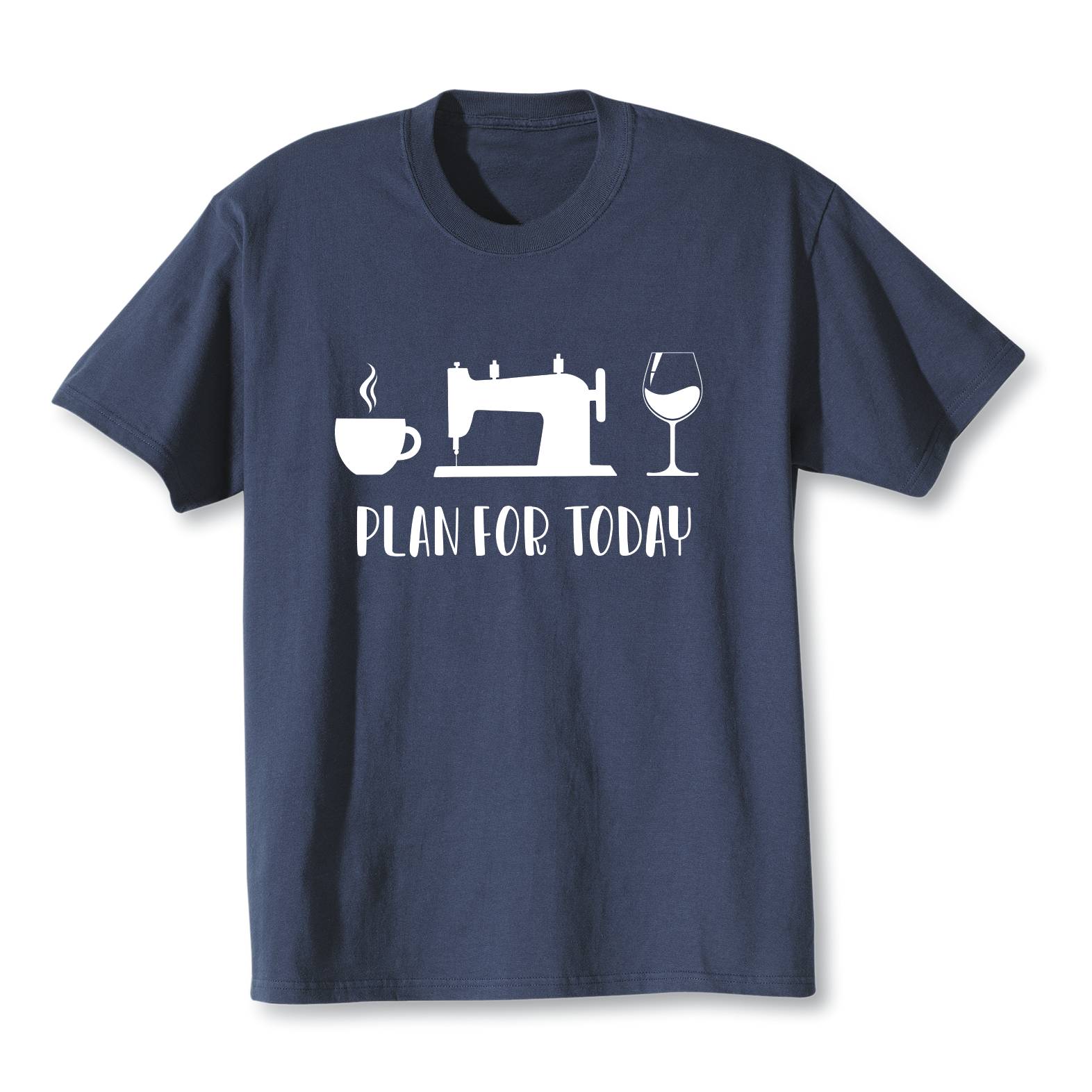 Plan for the Day shirt - Signals Catalog