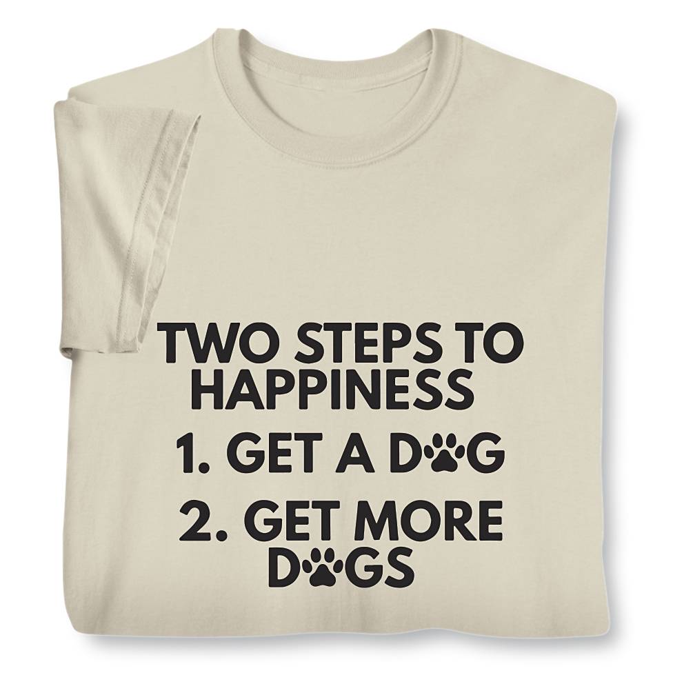 Two Steps to Happiness T-Shirt - Signals Catalog