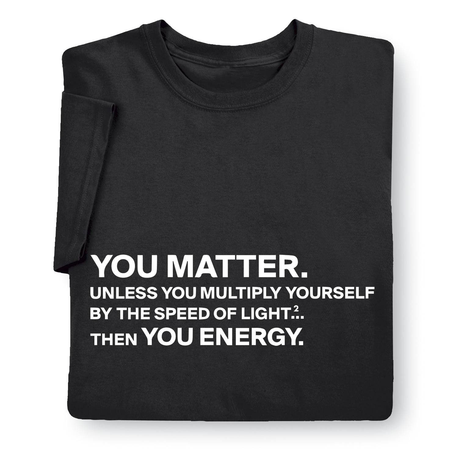 You Matter T-Shirt - Signals Catalog