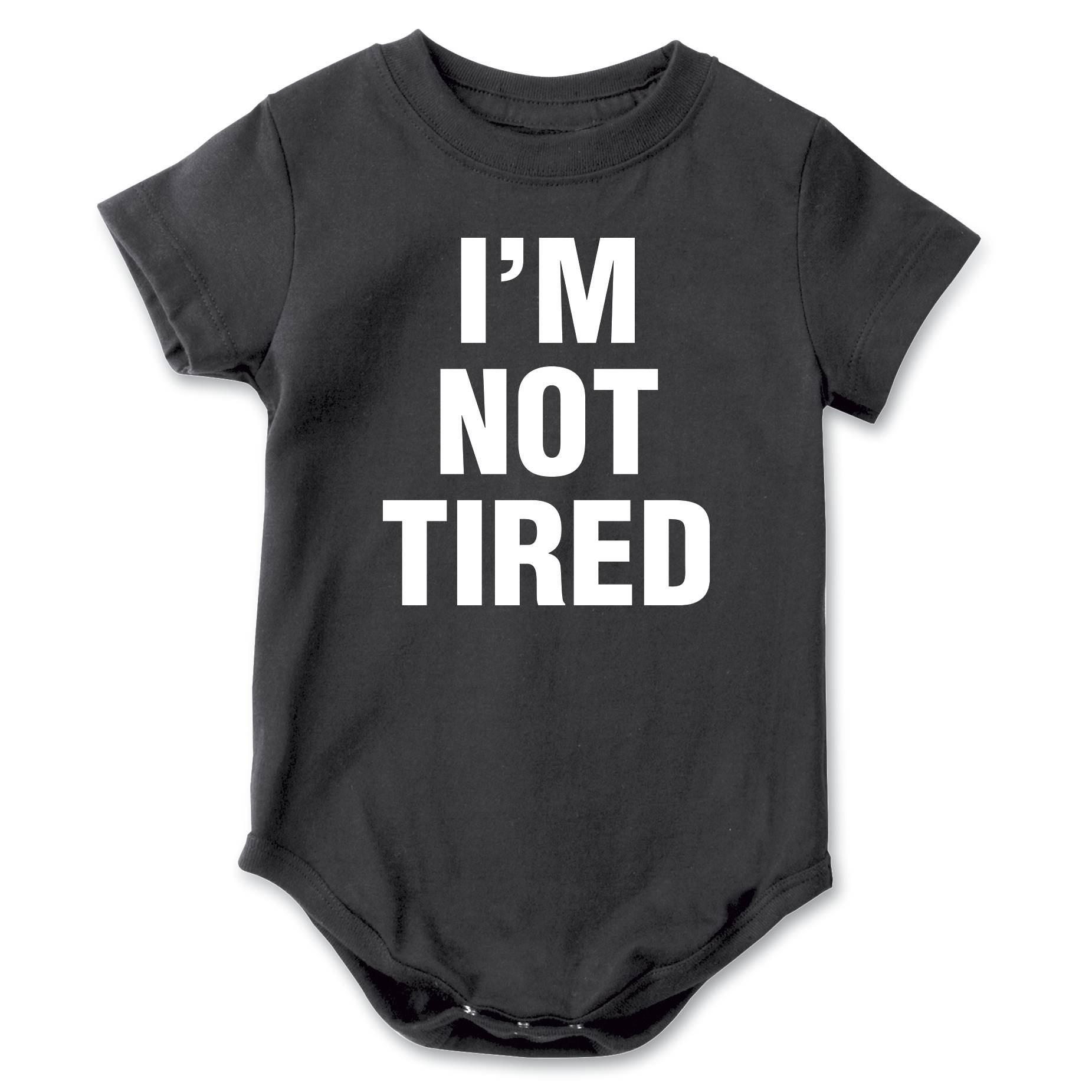 I’m Not Tired Snapsuit - Signals Catalog