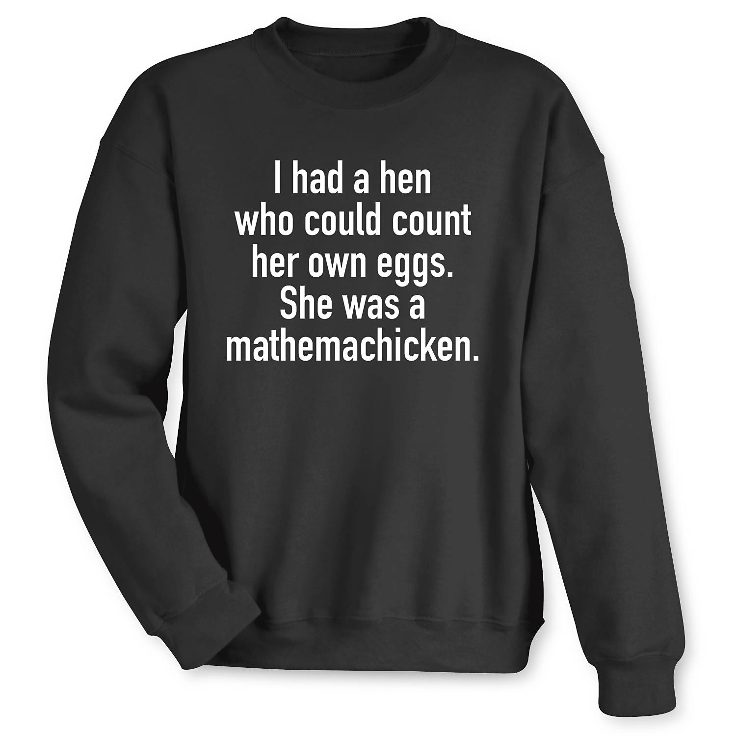 Chicken Counting Eggs Sweatshirt - Signals Catalog