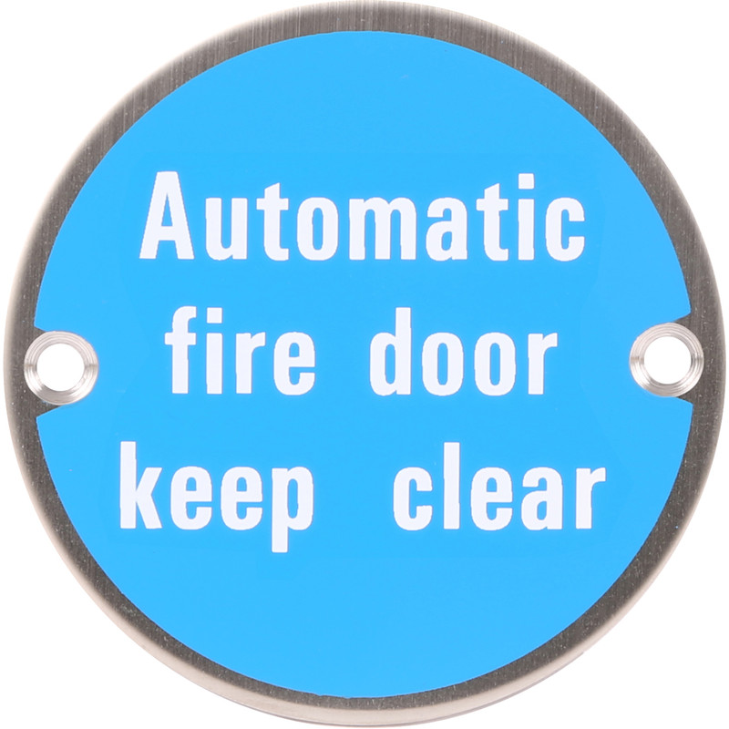 Satin Stainless Steel Door Sign Auto Fire Door Keep Clear