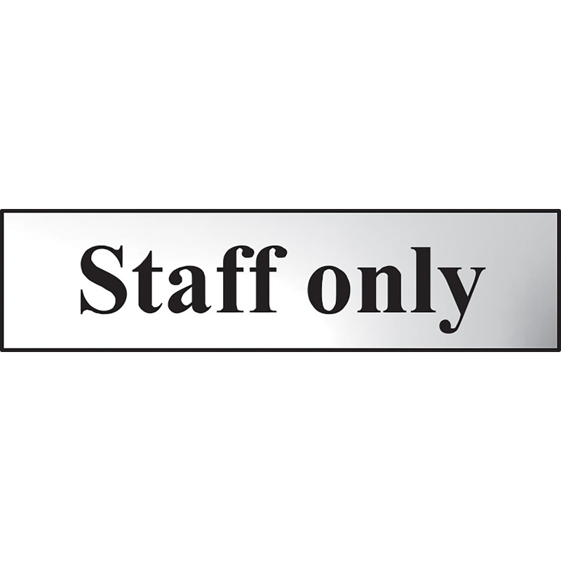 Chrome Effect Door Sign Staff Only