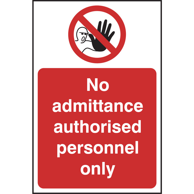 Prohibition Sign No Admittance 148x210