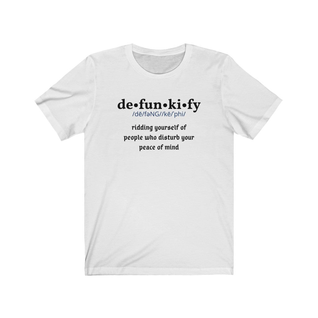 Defunkify Unisex Tee