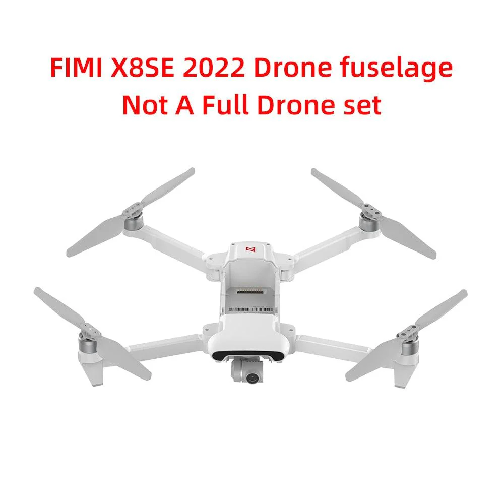 FIMI X8SE 2022 Camera Drone fuselage main body - RC Helicopter 10KM FPV 3-axis Gimbal 4K Camera GPS RC Drone Quadcopter spare part